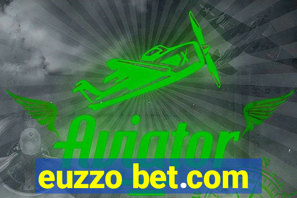 euzzo bet.com